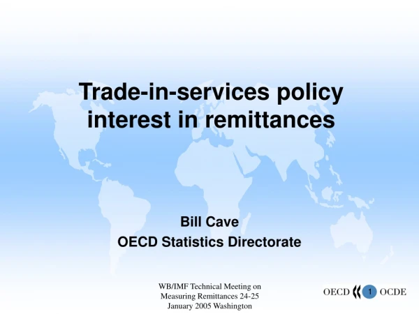 Trade-in-services policy interest in remittances
