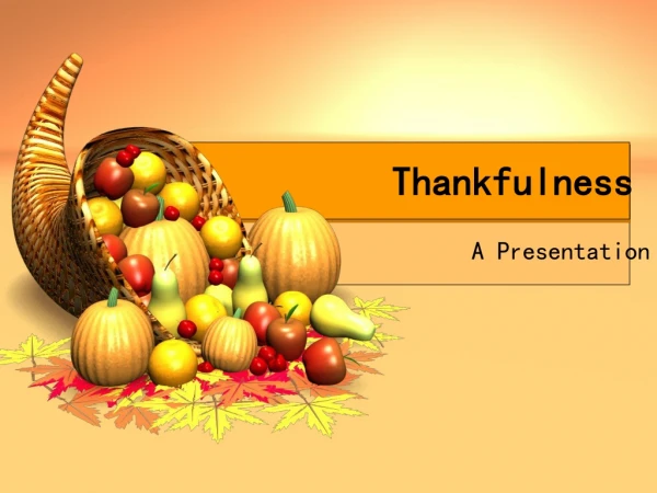 Thankfulness