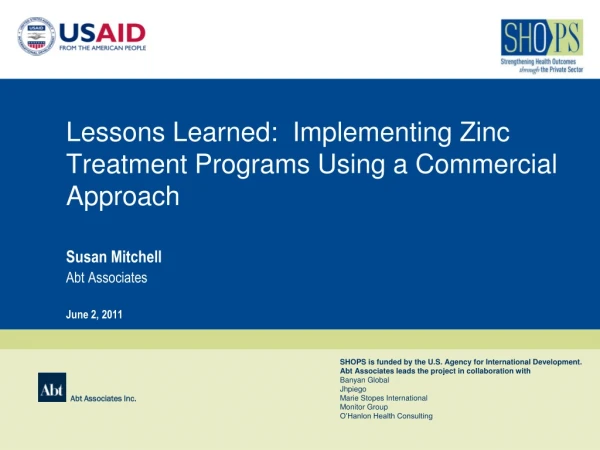 Lessons Learned:  Implementing Zinc Treatment Programs Using a Commercial Approach