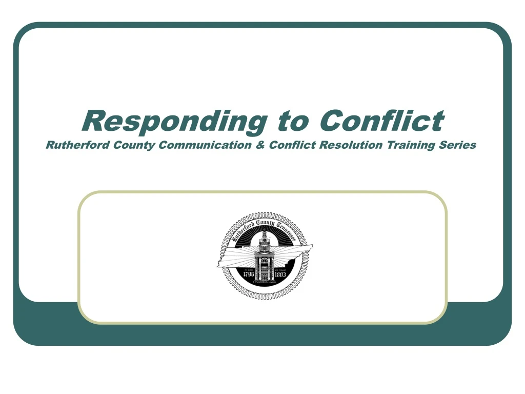 responding to conflict rutherford county communication conflict resolution training series