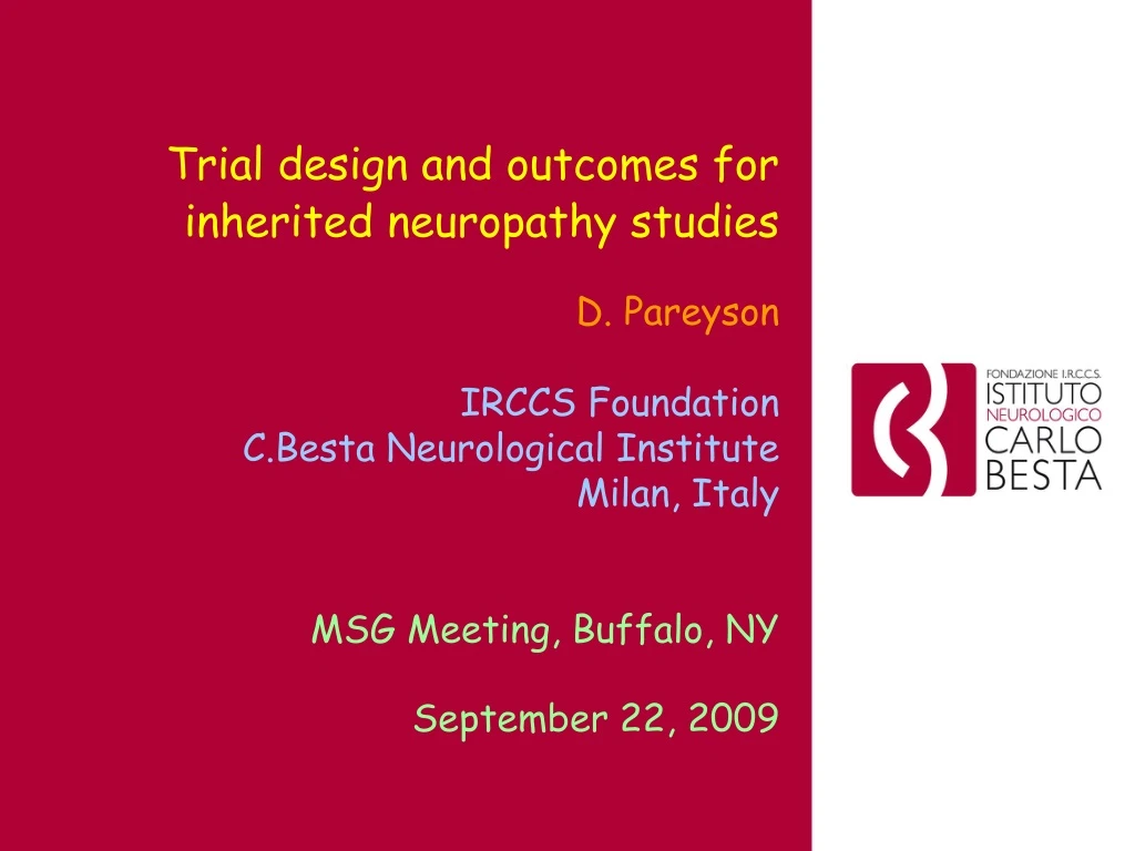 trial design and outcomes for inherited