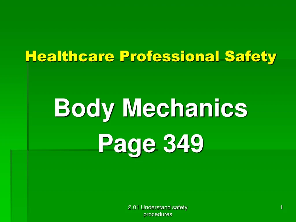 healthcare professional safety body mechanics