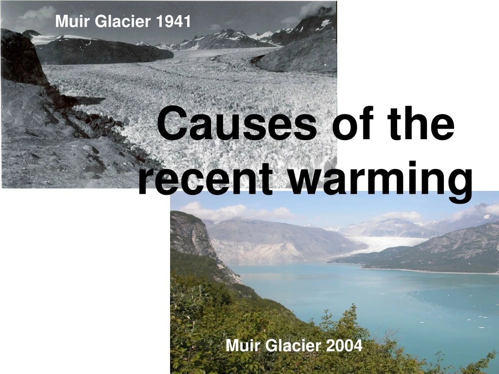 causes of the recent warming
