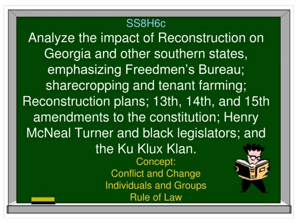 Concept: Conflict and Change Individuals and Groups Rule of Law