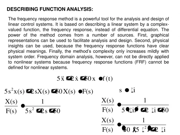 DESCRIBING FUNCTION ANALYSIS: