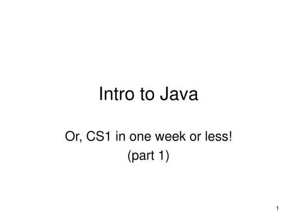 Intro to Java