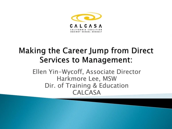Making the Career Jump from Direct Services to Management: