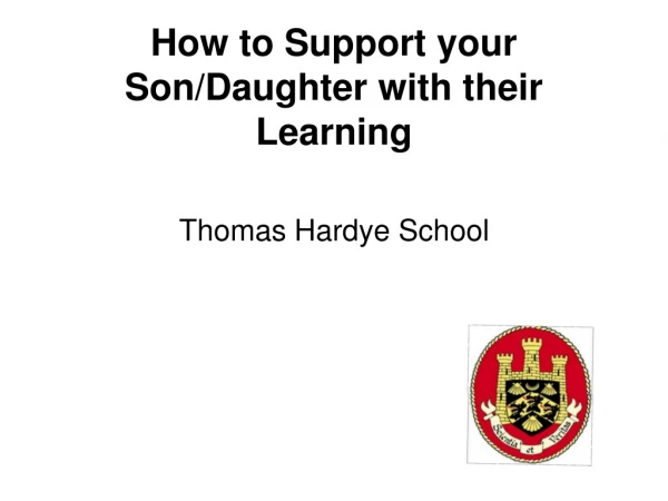 How to Support your Son/Daughter with their Learning