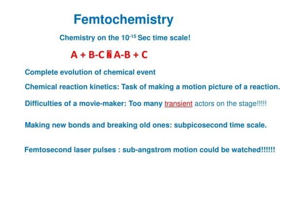 Femtochemistry