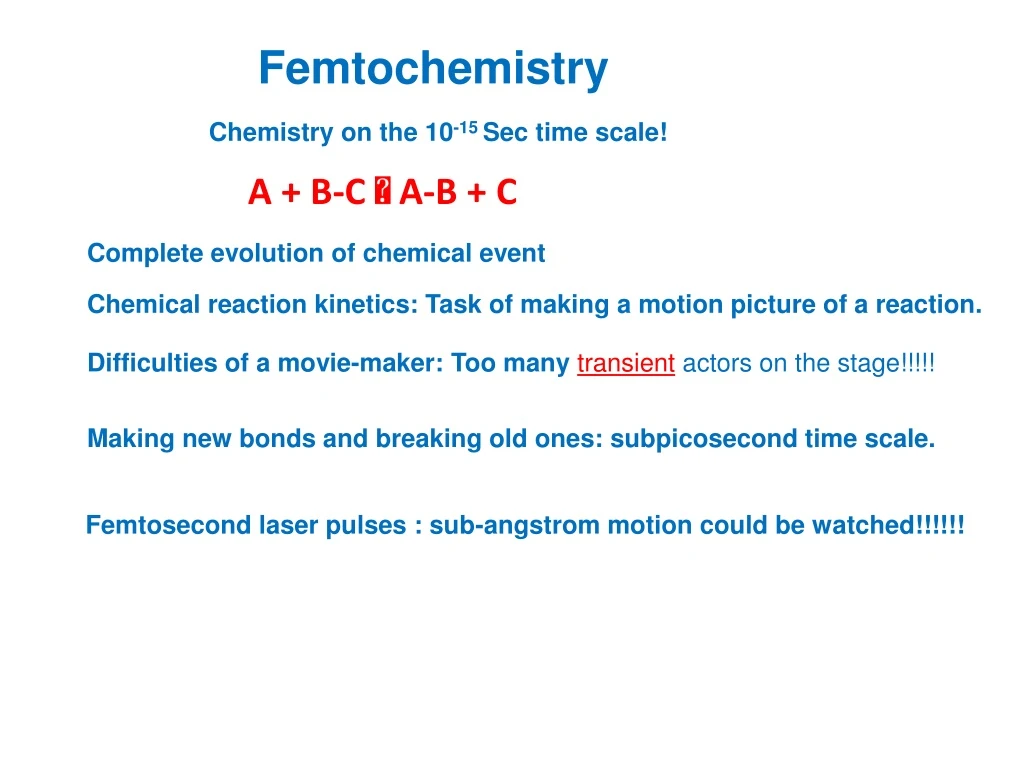 femtochemistry