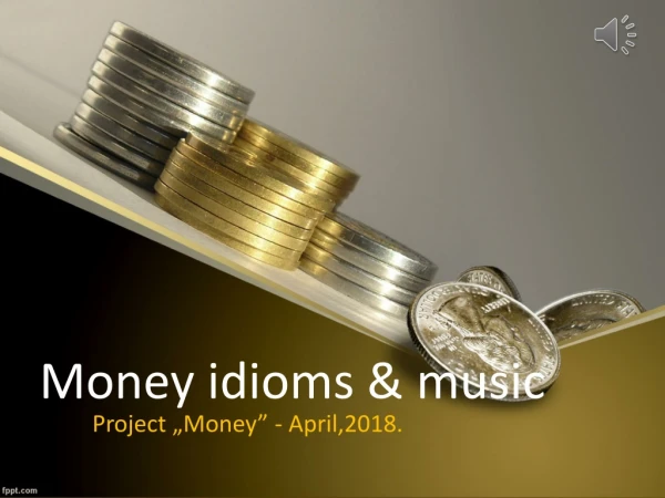 Money  i dioms  &amp;  music