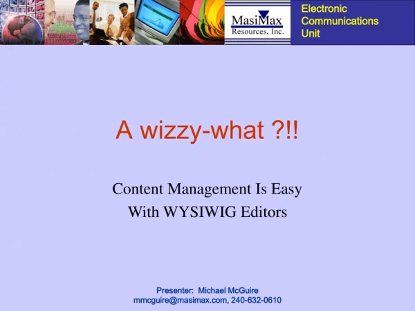 A wizzy-what ?!!
