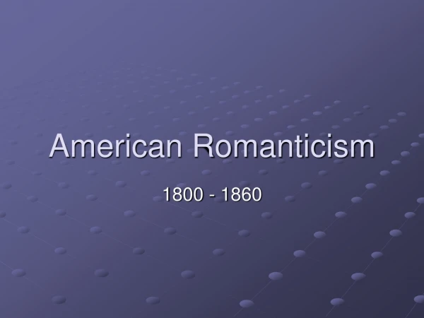 American Romanticism