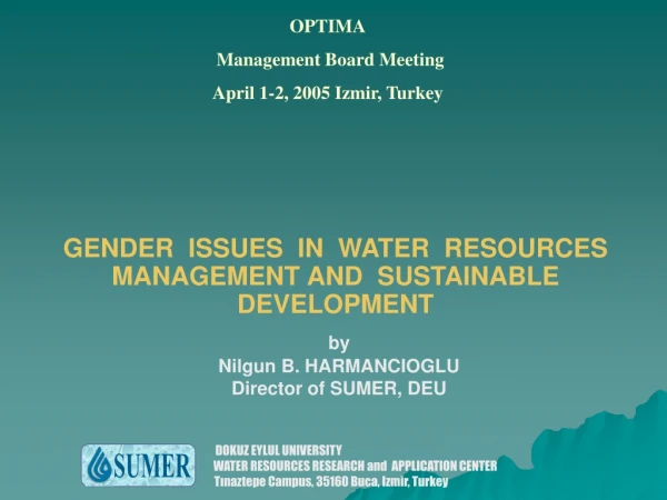 GENDER  ISSUES  IN  WATER  RESOURCES  MANAGEMENT AND  SUSTAINABLE  D EVELOPMENT