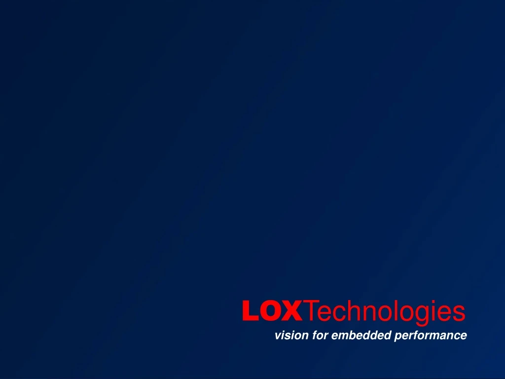 lox technologies vision for embedded performance
