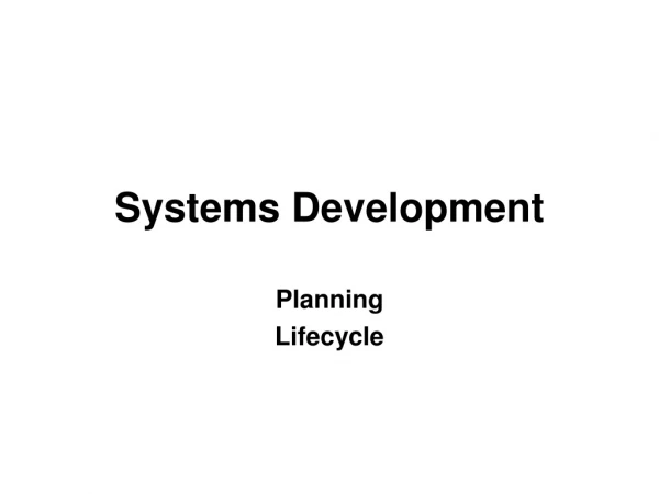 Systems Development