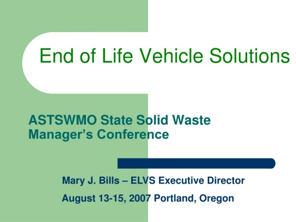 ASTSWMO State Solid Waste Manager’s Conference
