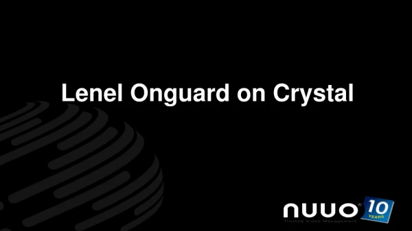 Lenel Onguard on Crystal