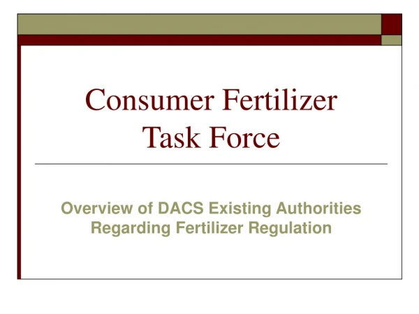 Consumer Fertilizer  Task Force