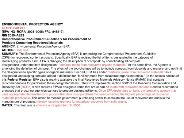 ENVIRONMENTAL PROTECTION AGENCY 40 CFR Part 247 [EPA–HQ–RCRA–2003–0005; FRL–8468–3] RIN 2050–AE23