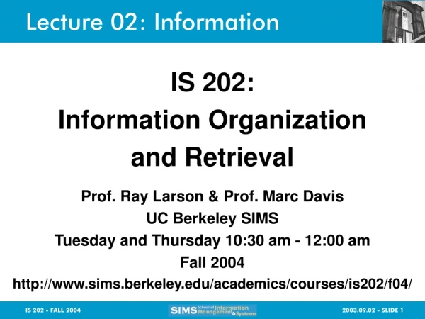 Lecture 02: Information