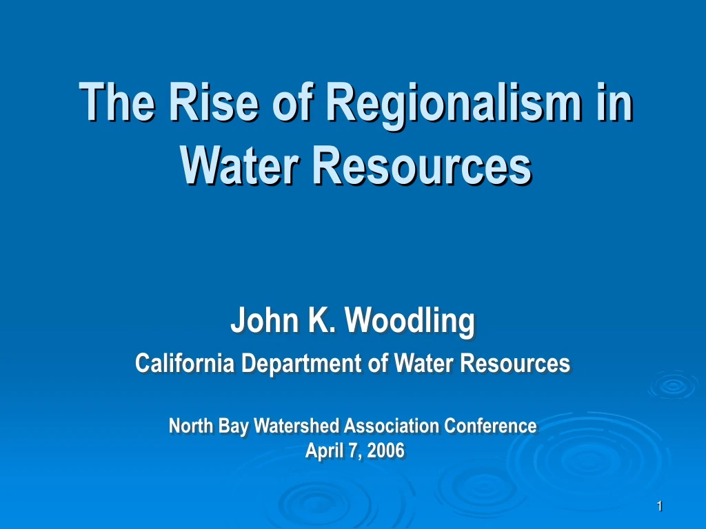 the rise of regionalism in water resources