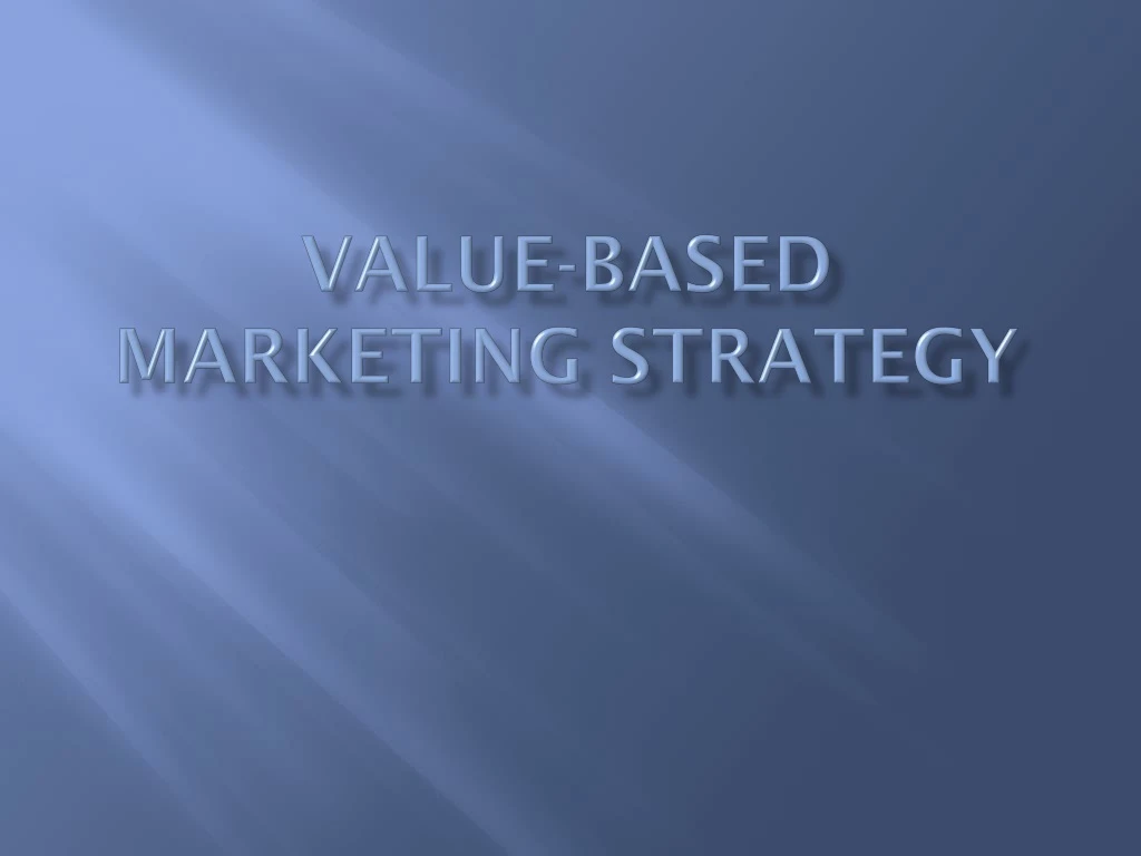 value based marketing strategy