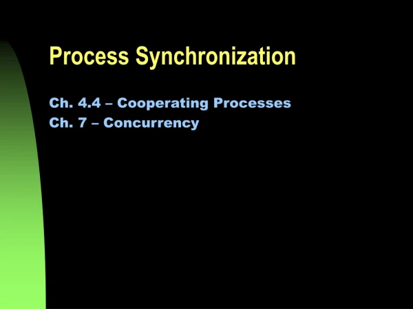 Process Synchronization