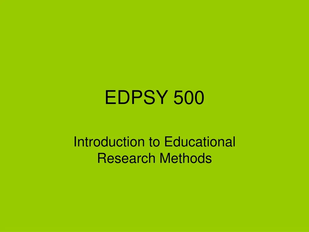 edpsy 500