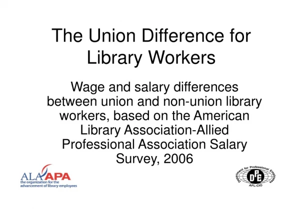 The Union Difference for Library Workers