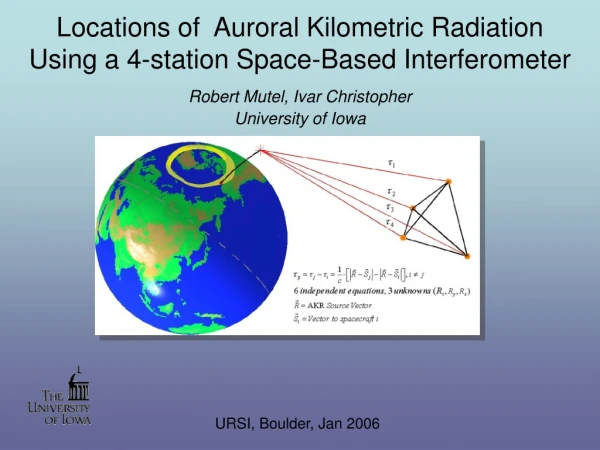Locations of  Auroral Kilometric Radiation Using a 4-station Space-Based Interferometer