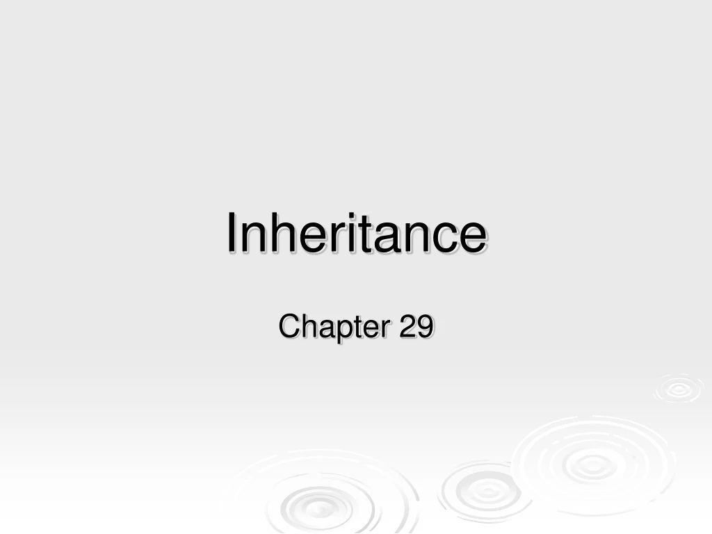 inheritance