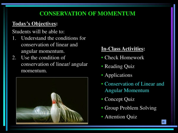 CONSERVATION OF MOMENTUM