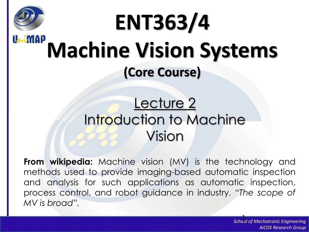 ent363 4 machine vision systems core course