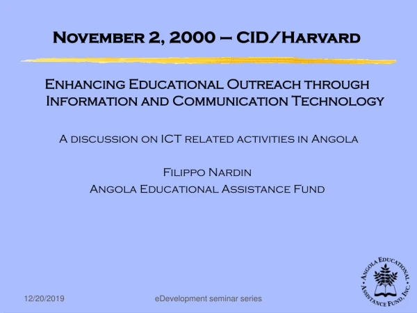 November 2, 2000 – CID/Harvard