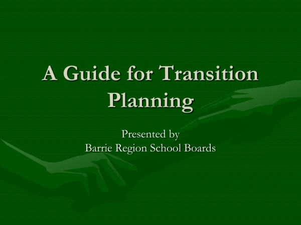 A Guide for Transition Planning