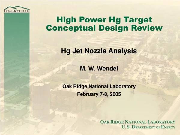 High Power Hg Target Conceptual Design Review