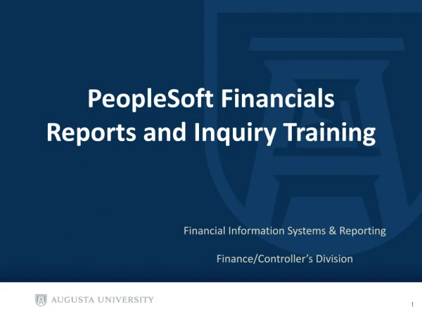 PeopleSoft Financials Reports and Inquiry Training