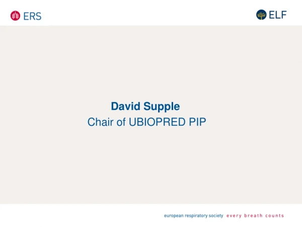 David Supple Chair of UBIOPRED PIP
