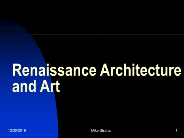 Renaissance Architecture and Art