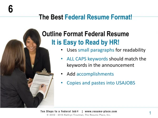 The Best  Federal Resume Format! Outline Format Federal Resume  It is Easy to Read by HR!