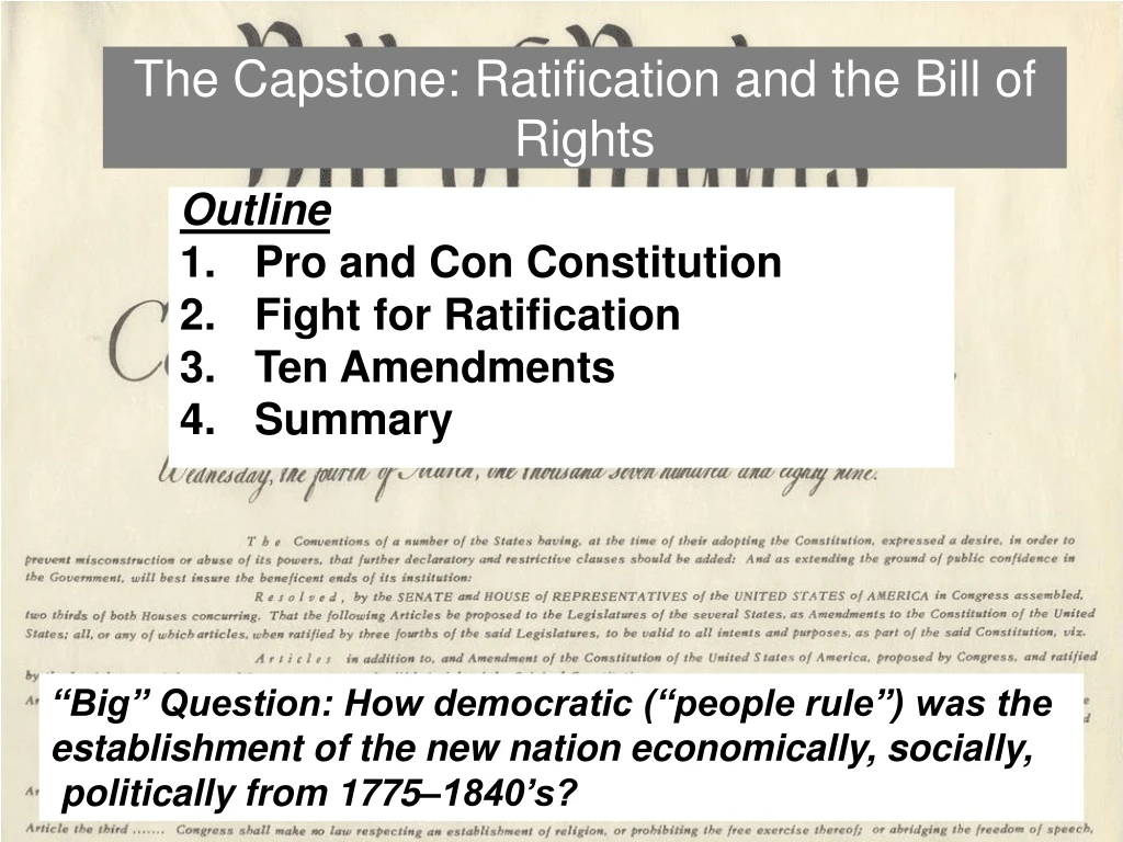 the capstone ratification and the bill of rights