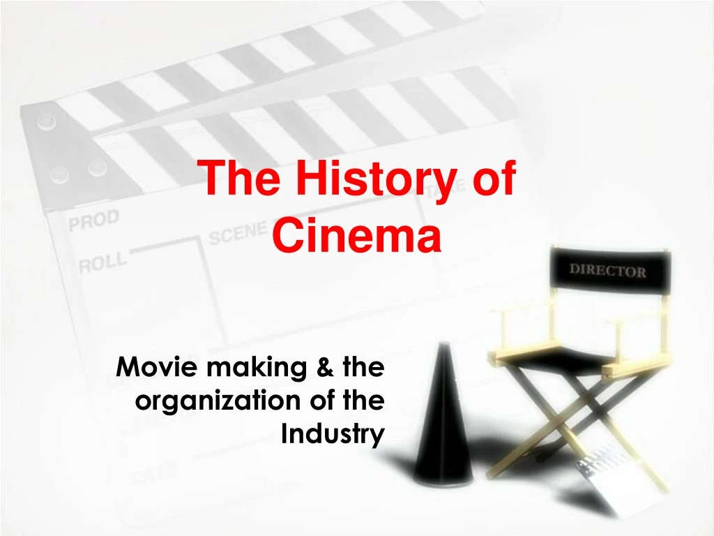 the history of cinema