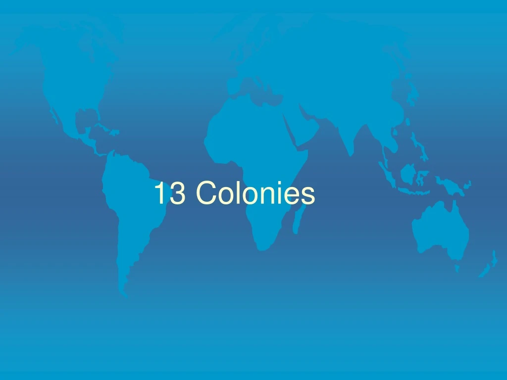 13 colonies