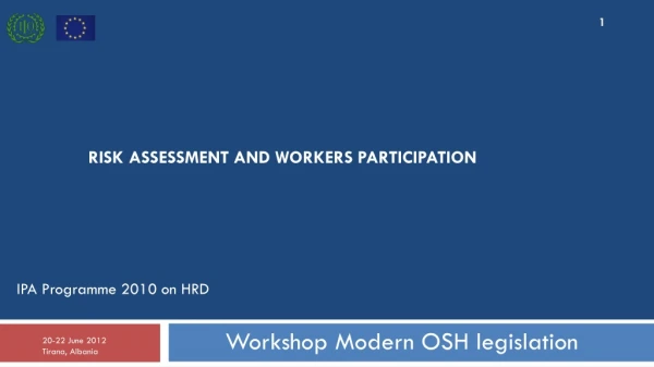 RISK ASSESSMENT AND WORKERS PARTICIPATION