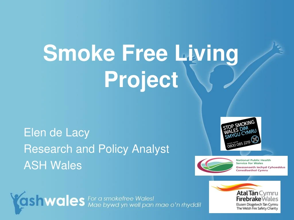 smoke free living project