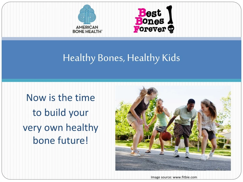 healthy bones healthy kids