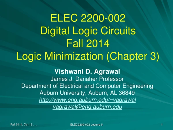 ELEC 2200-002 Digital Logic Circuits Fall 2014 Logic Minimization (Chapter 3)