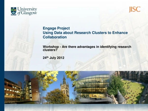 Engage Project Using Data about Research Clusters to Enhance Collaboration