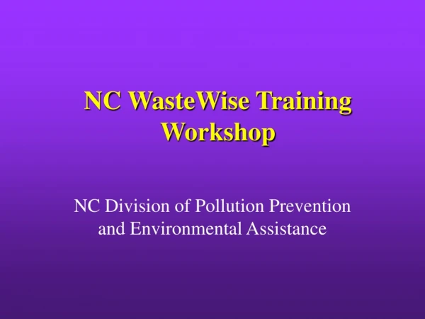 NC WasteWise Training Workshop